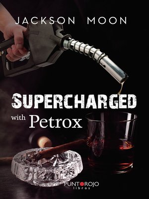 cover image of Supercharged with Petrox